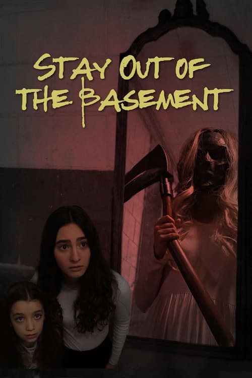 Stay Out of the Basement izle (2023)