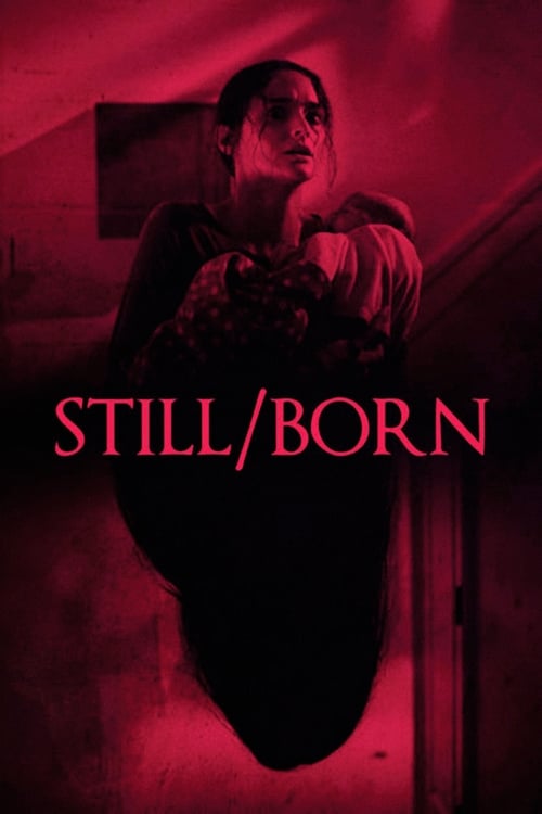 Still/Born izle (2018)