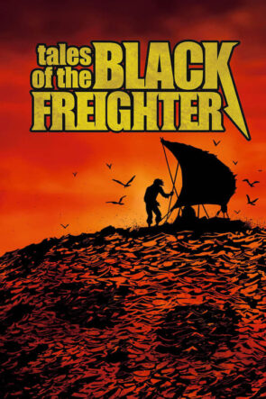 Tales of the Black Freighter izle (2009)