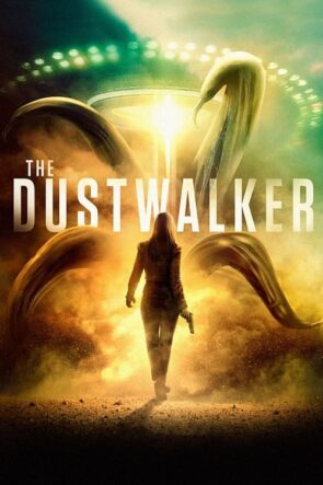 The Dustwalker izle (2020)