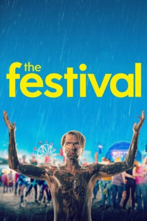 The Festival izle (2018)