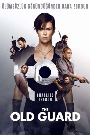 The Old Guard izle (2020)