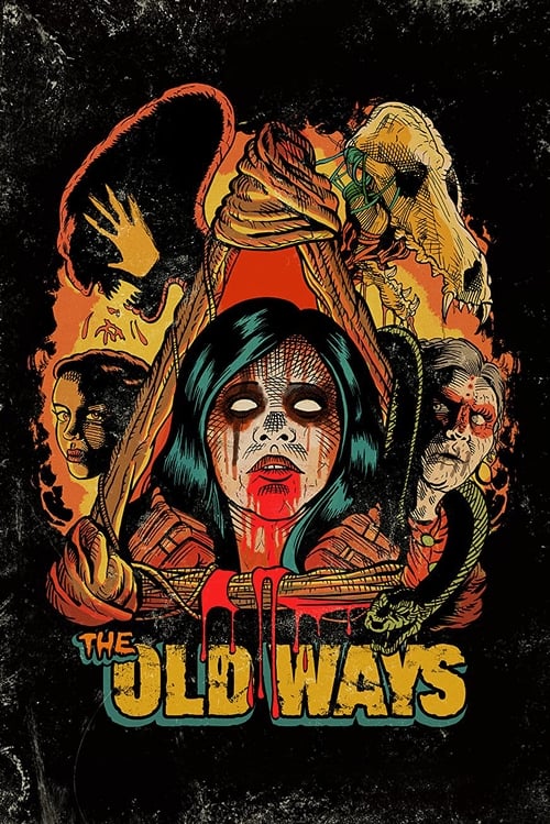 The Old Ways izle (2021)