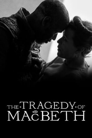 The Tragedy of Macbeth izle (2021)