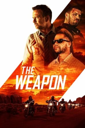 The Weapon izle (2023)