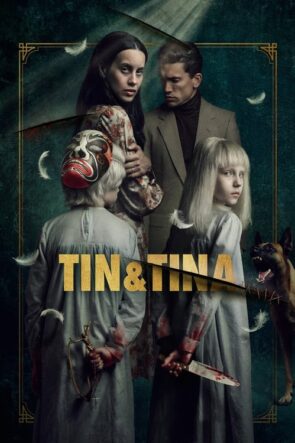 Tin & Tina izle (2023)