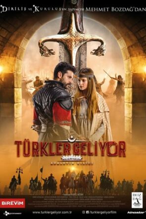 Türkler Geliyor: Adaletin Kılıcı izle (2020)