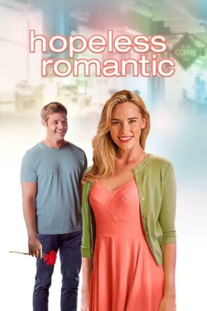 Umutsuz Romantik izle (2016)