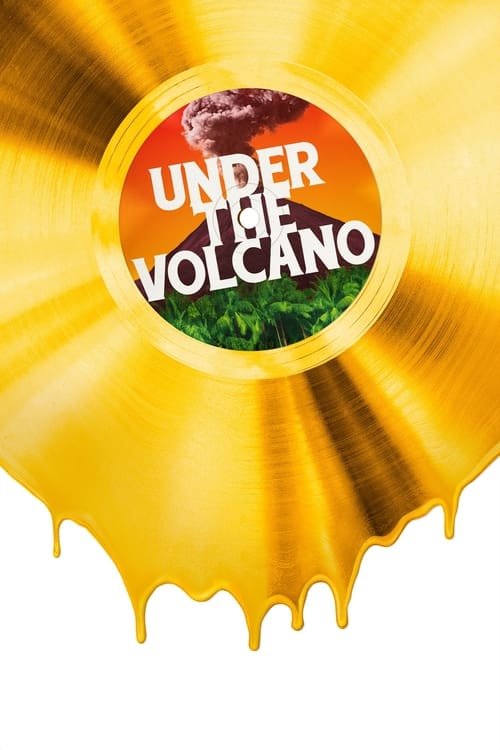 Under the Volcano izle (2021)