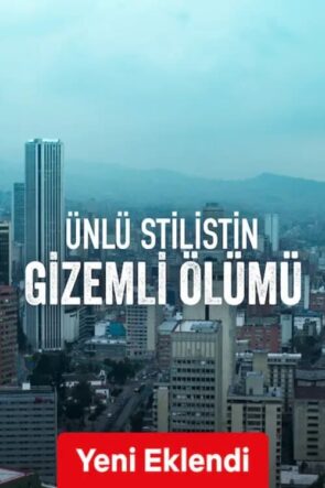 Ünlü Stilistin Gizemli Ölümü izle (2023)