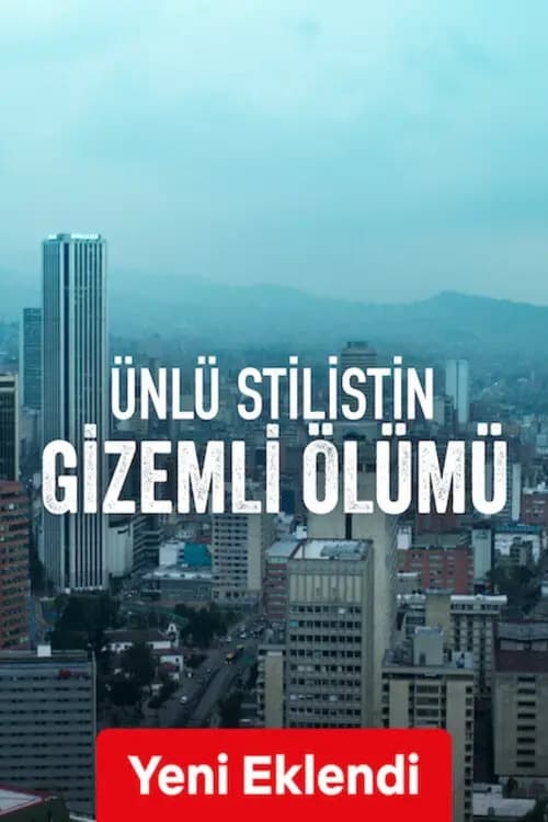 Ünlü Stilistin Gizemli Ölümü izle (2023)