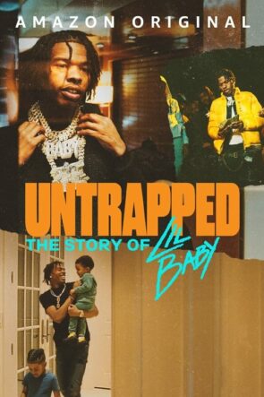 Untrapped: The Story of Lil Baby izle (2022)