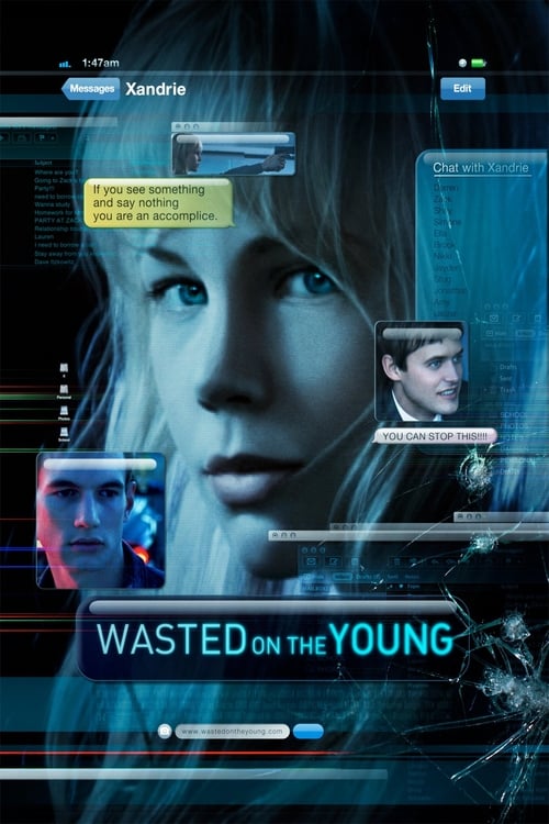 Wasted on the Young izle (2010)