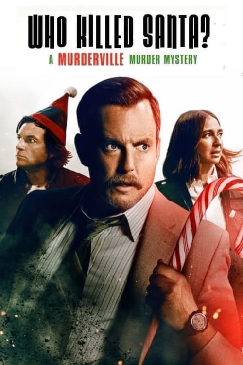 Who Killed Santa? A Murderville Murder Mystery izle (2022)