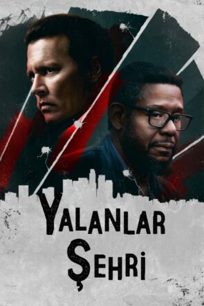 Yalanlar Şehri izle (2018)