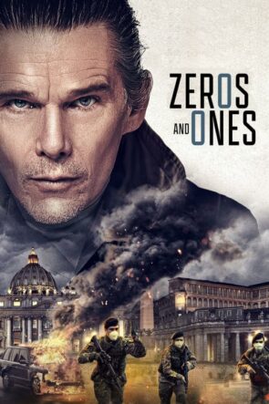 Zeros and Ones izle (2021)