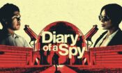 Diary of a Spy izle (2022)