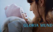 Gloria mundi izle (2019)