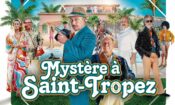 Mystère à Saint-Tropez izle (2021)