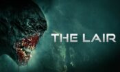 The Lair izle (2022)